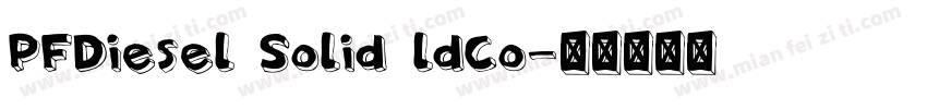PFDiesel Solid ldCo字体转换